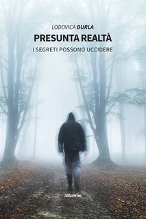 Lodovica Burla – Presunta Realtà (2022)