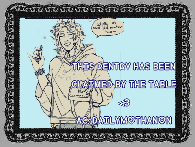 This url has been claimed by the table, click on this image for hoard redirection , ac dailymothanon the url hoard slash redirectery is currently being remade so clicking currently will take you to a link to my discord which is currently sictyrannis ^_^