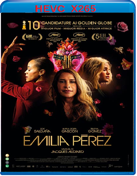 Emilia Pérez (2024) mkv FullHD 1080p HEVC AC3 ITA SPA Sub