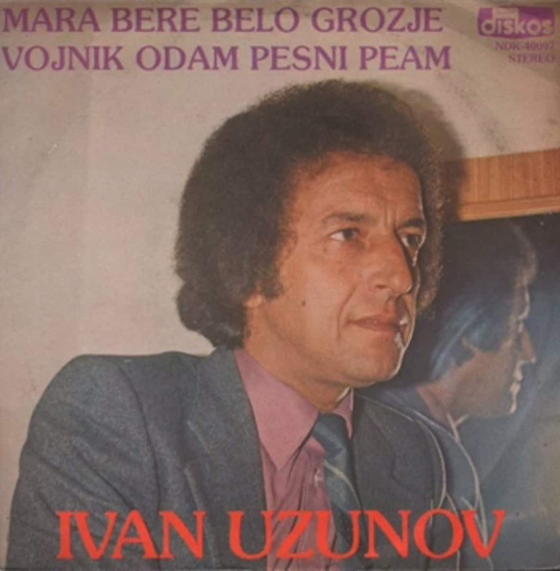 Ivan Uzunov - Mara Bere Belo Grozje Prednja
