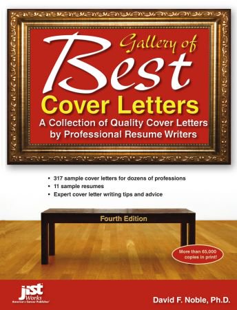 Gallery of Best Cover Letters: A Collection of Quality Cover Letters by Professional Resume Write...