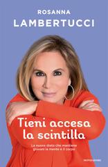 Rosanna Lambertucci – Tieni accesa la scintilla (2026)