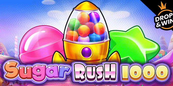 Cara Mudah Menang Slot Sugar Rush 1000 Versi Hari Ini
