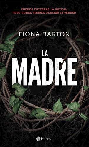 LA MADRE, FIONA BARTON