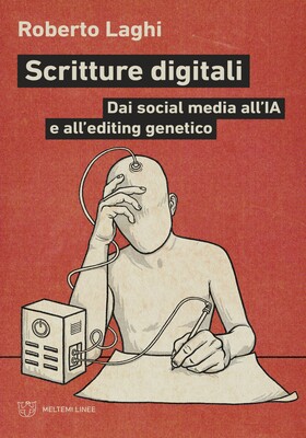 Roberto Laghi - Scritture digitale (2025)