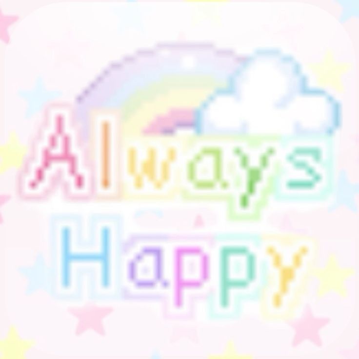 always happy