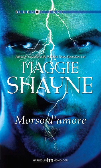 Maggie Shayne - Morso d'amore (2015)