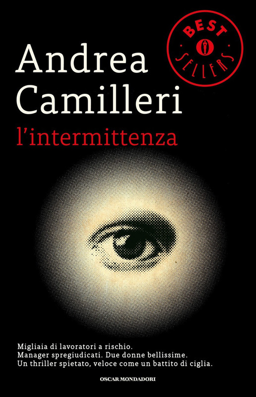Andrea Camilleri – L’intermittenza (2010)