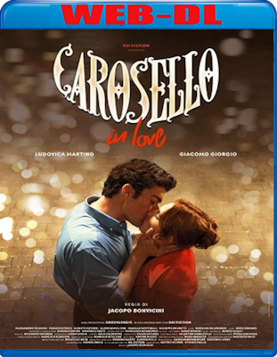 Carosello In Love (2025) WebDL 1080p ITA E-AC3 Subs