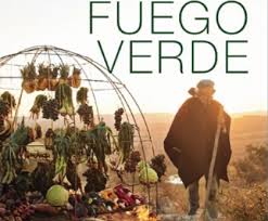 FUEGO VERDE,  FRANCIS MALLMANN