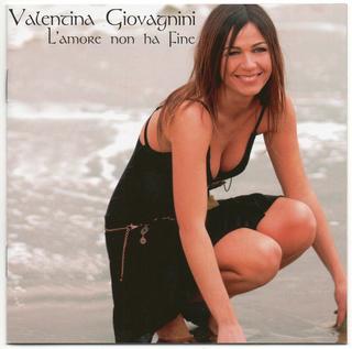 Valentina Giovagnini - L'Amore non ha fine (2009) .mp3 320 kbps