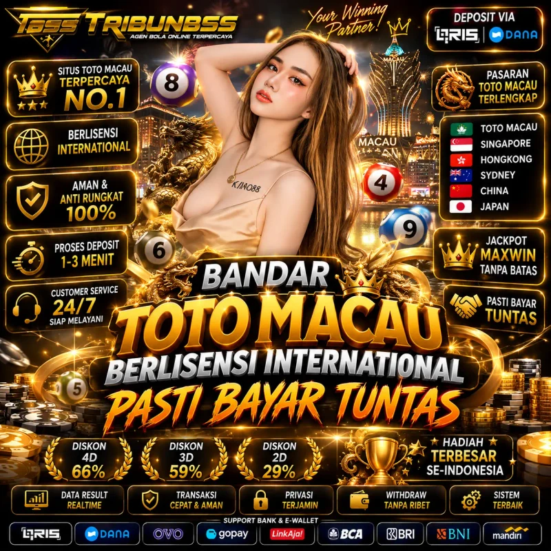 TRIBUN855 -  Bandar Toto Macau Berlisensi International Pasti Bayar Tuntas