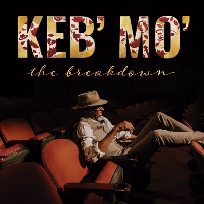 Keb' Mo' - The Breakdown (2026) [CD-Quality + Hi-Res] [Official Digital Release]