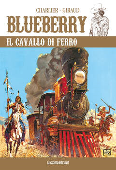 Blueberry 07 - Il cavallo di ferro (2022)