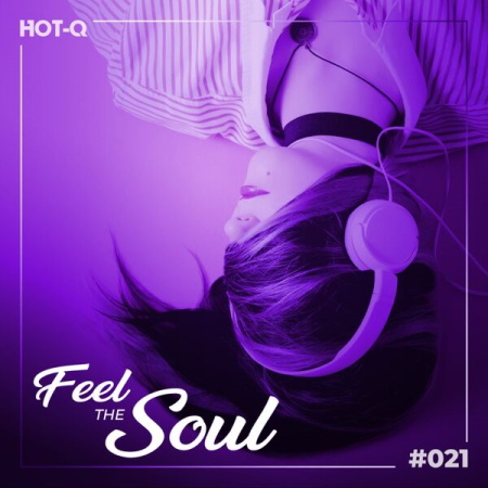 VA - Feel The Soul 021 (2023)