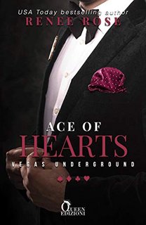 Renee Rose - Vegas Underground vol. 03 Ace of hearts (2020)