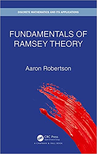 Fundamentals of Ramsey Theory (Discrete Mathematics and Its Applications)