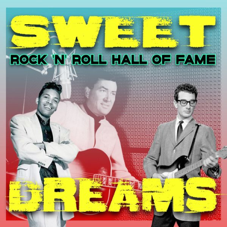 VA - Sweet Dreams (Rock 'n' Roll Hall of Fame) (2022)