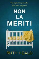 Ruth Heald – Non la meriti (2026)