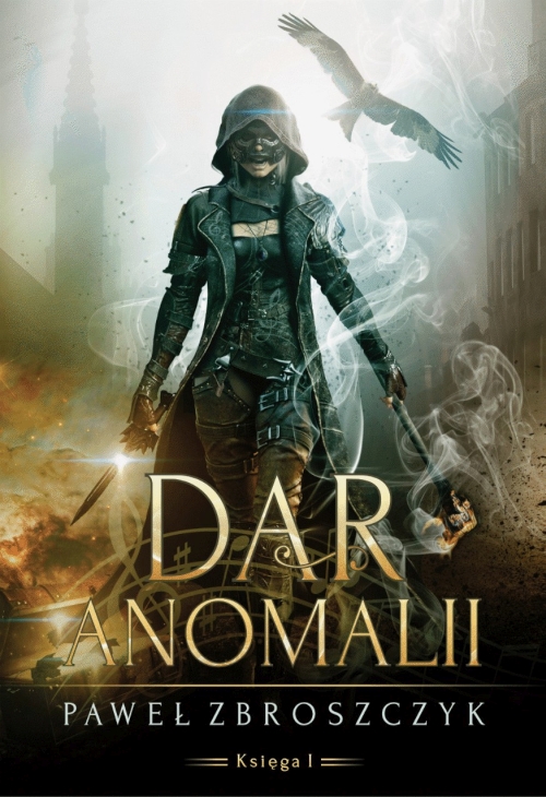 Paweł Zbroszczyk - Cykl: Dar anomalii (tom 1-3)