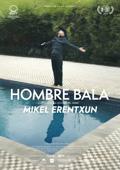 EL DOCUMENTAL “HOMBRE BALA”, SOBRE LA VIDA ARTÍSTICA DE MIKEL ERENTXU, SE ESTRENA HOY EN CINES CON 6 COPIAS