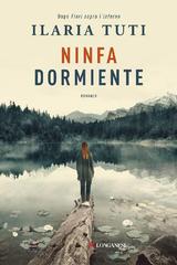 Ilaria Tuti – Ninfa dormiente (2019)