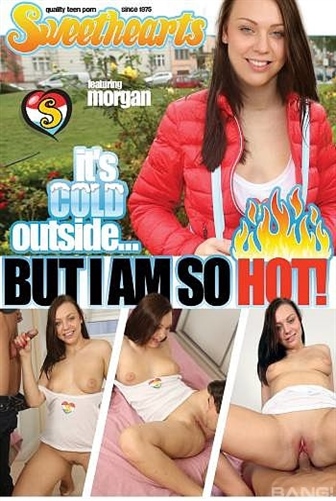 It's Cold Outside But I Am So Hot