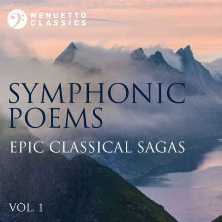 70489c30 87e6 48cf 87e6 b718db755a7e - Various Artists - Symphonic Poems: Epic Classical Sagas, Vol. 1 (2020)
