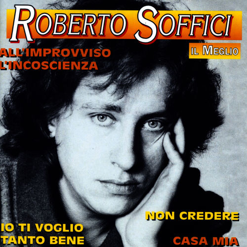 Roberto Soffici - Il meglio [Album] (DV More, 1996) .mp3 -320 Kbps