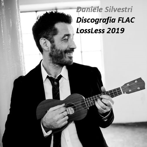 Daniele Silvestri - Discografia LossLess [178 Brani HQ] (2019) FLAC