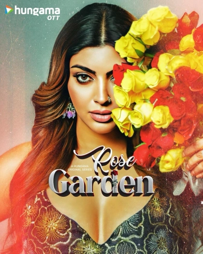 Rose Garden (2025) S01 Hindi HGM WEB-DL H264 AAC 1080p 720p 480p Download