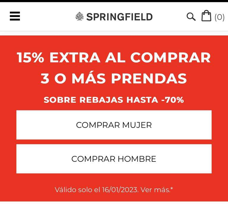 Springfield - 15% adicional a lo ya rebajado comprando 3 prendas 
