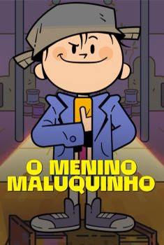 O Menino Maluquinho 1ª Temporada Torrent (2022) WEB-DL 1080p Nacional