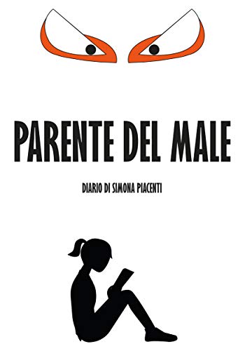 Simona Piacenti – Parente del male (2020)