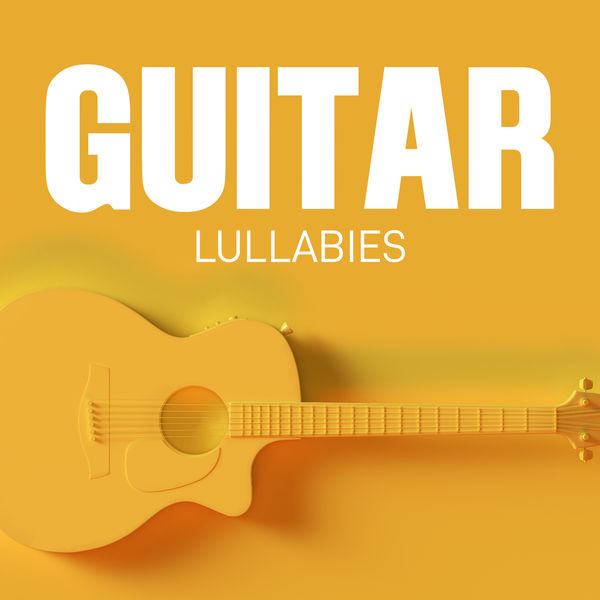 VA - Guitar Lullabies (2021)