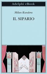 Milan Kundera – Il sipario (2022)