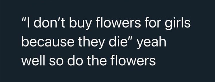 don_t_buy_flowers_gfs_die.jpg