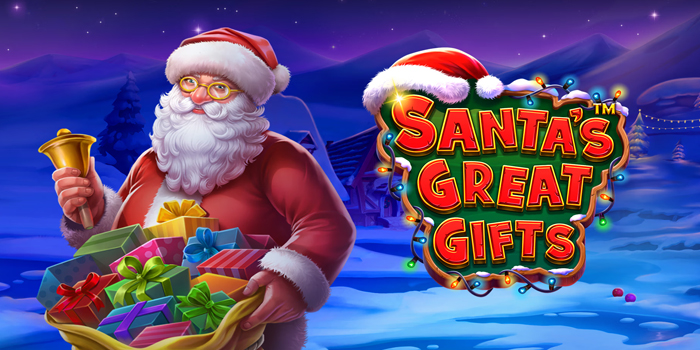 Rahasia Jackpot Besar Main di Slot Santa's Great Gifts