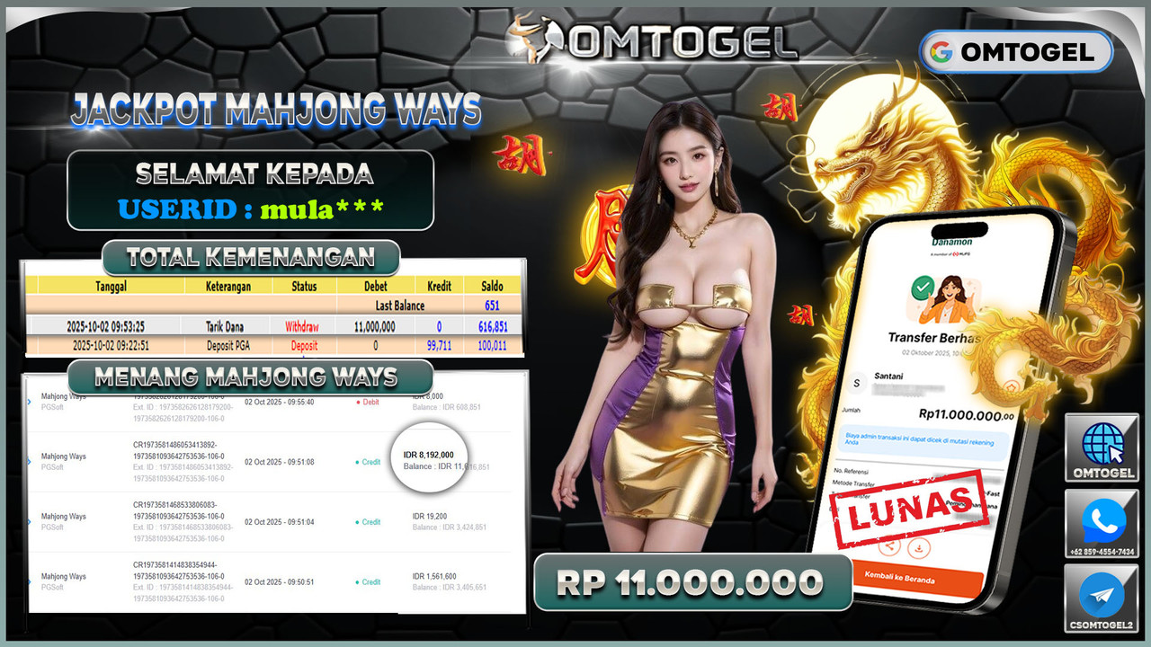 OMTOGEL JACKPOT PGSOFT MAHJONG WAYS 11 JUTA DI BAYAR LUNAS ,-