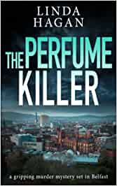 Linda Hagan ─ The Perfume Killer (2021)