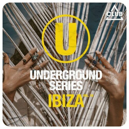 VA - Underground Series Ibiza Vol.10 (2022)