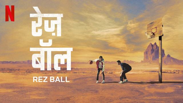 Rez Ball (2024) [Hindi-English]