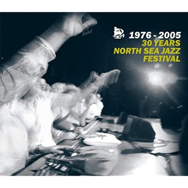 VA - 1976 - 2005: 30 Years North Sea Jazz Festival (2005) [All Jazz ;)]; mp3,  320 kbps - jazznblues.club