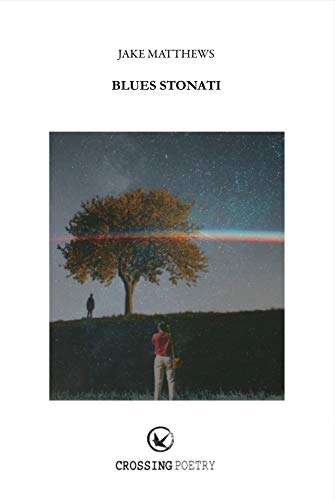 Jake Matthews – Blues Stonati (2020)