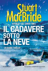 Stuart MacBride – Il cadavere sotto la neve (2023)
