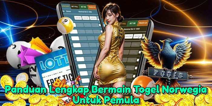 panduan-lengkap-bermain-togel-norwegia-untuk-pemula