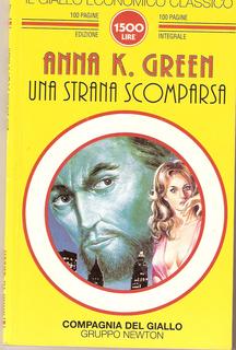 Anna K. Green - Una strana scomparsa (1996)