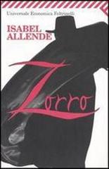 Isabel Allende – Zorro. L’inizio della leggenda (2005)