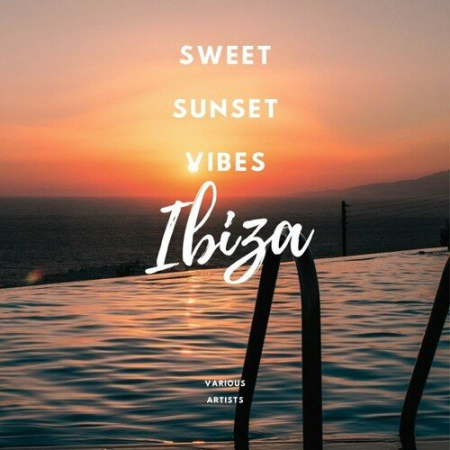 VA - Sweet Sunset Vibes Ibiza (2022)