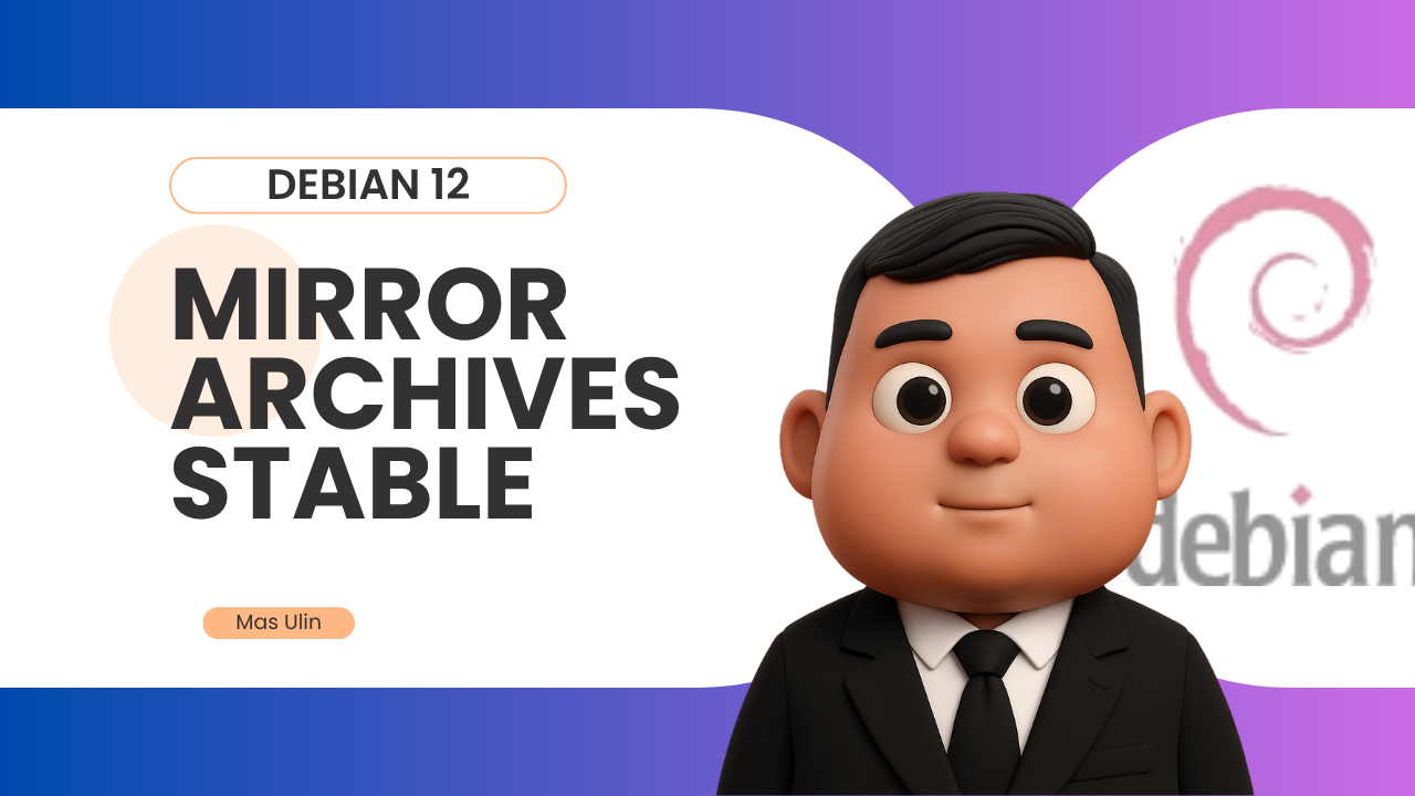 Mengenal mirror Debian Indonesia Archives dan rilis Stable